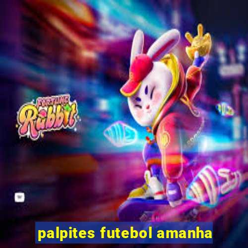 palpites futebol amanha